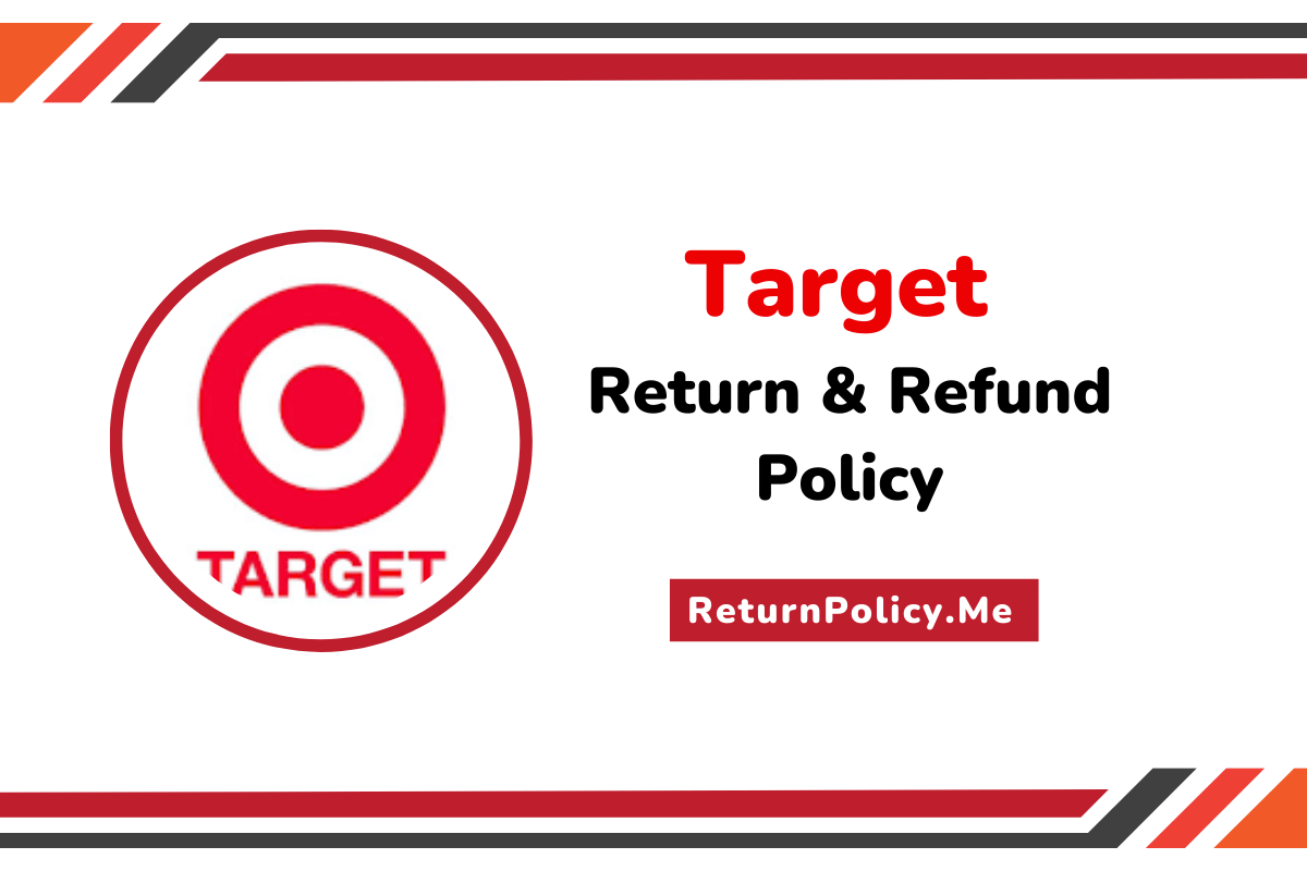 Target Return & Refund Policy