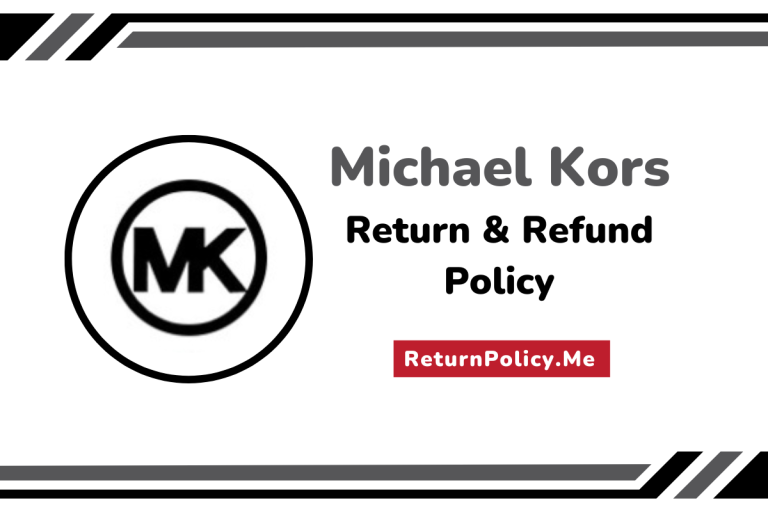 Michael Kors Return & Refund Policy
