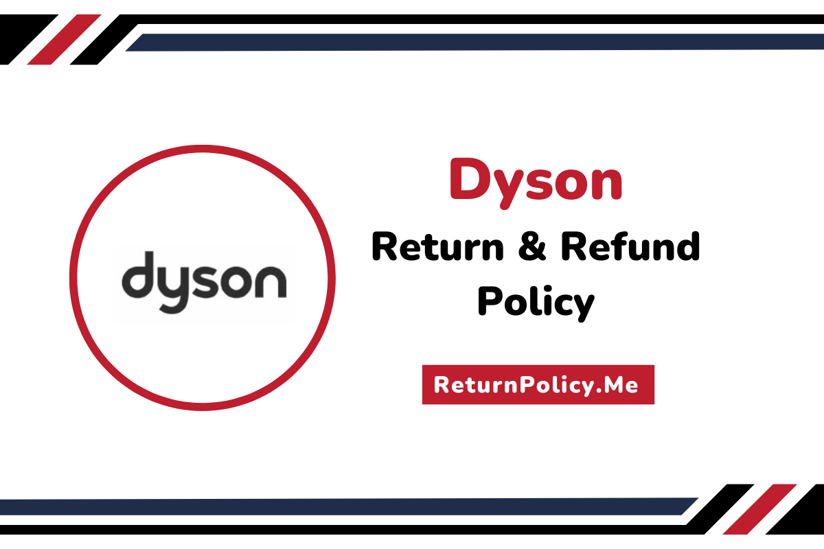 dyson return and refund policy