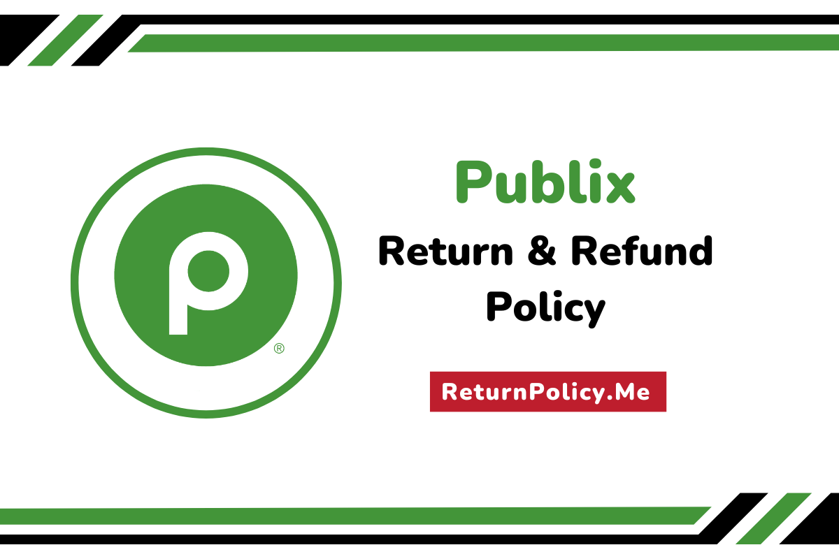 publix return and refund policy