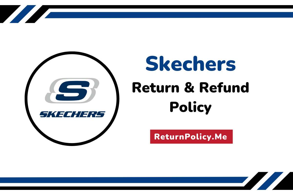 skechers return and refund policy