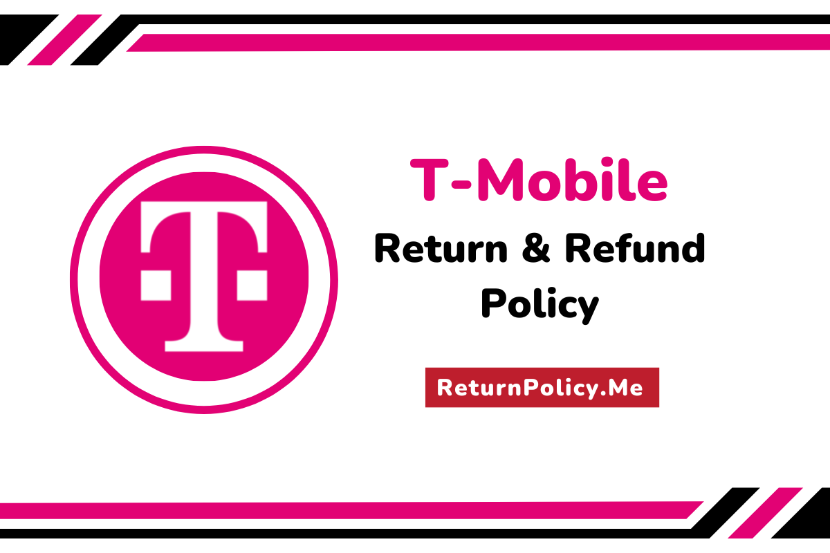 t-mobile return and refund policy