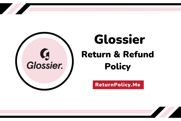 Glossier Return And Refund Policy