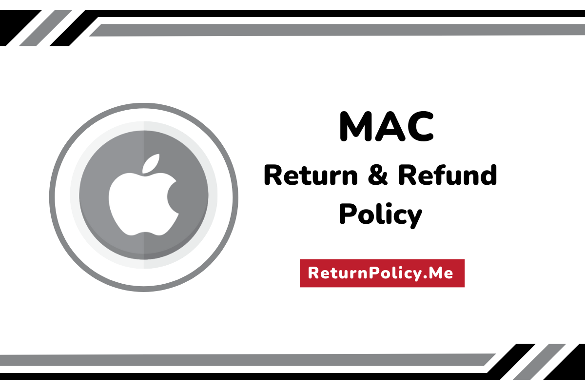 Mac Return And Refund Policy