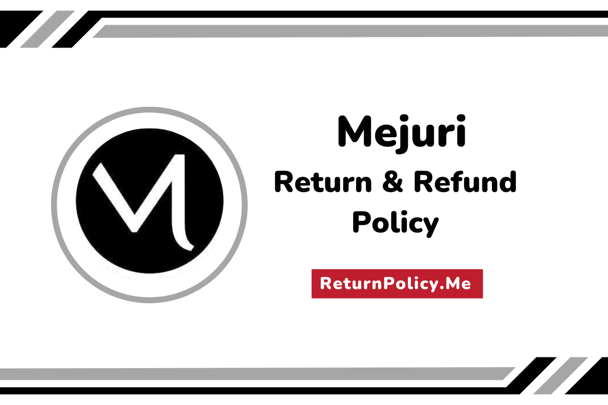 Mejuri Return & Refund Policy