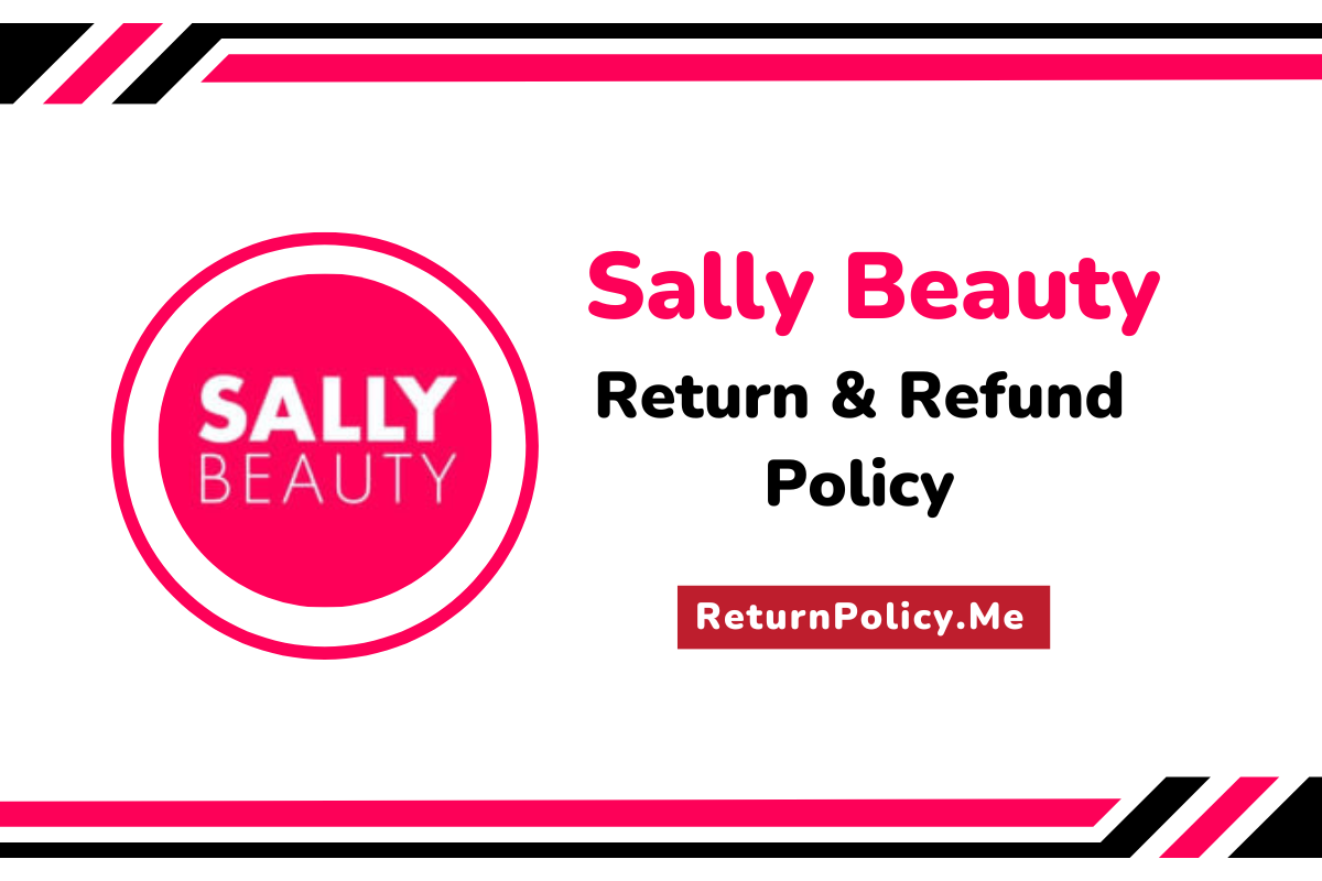 Sally Beauty Return & Refund Policy