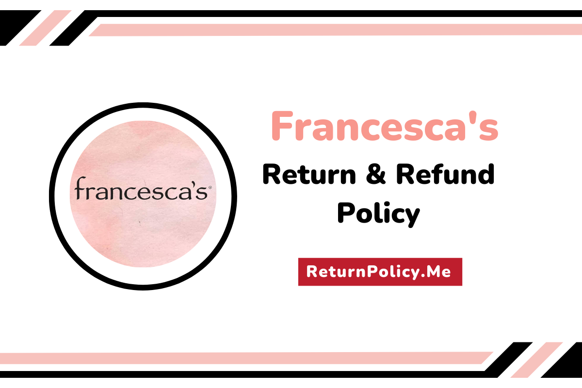 francesca's return policy