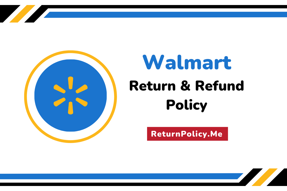 walmart return and refund policy