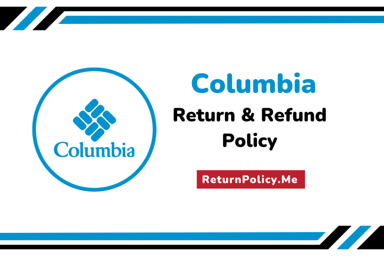 Columbia Return and Refund Policy