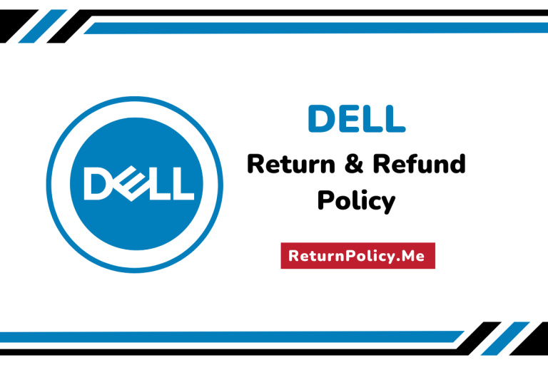 Dell’s Return and Refund Policy