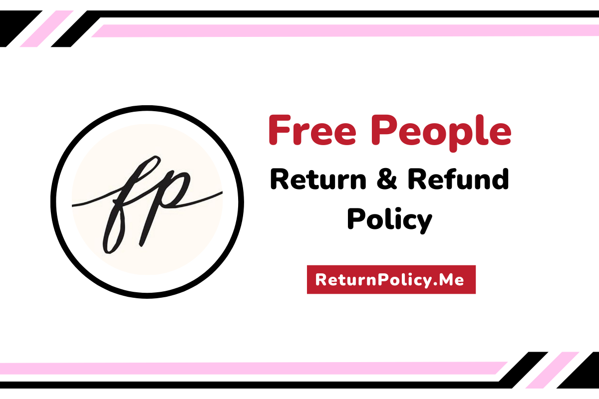 Free People’s Return and Refund Policy