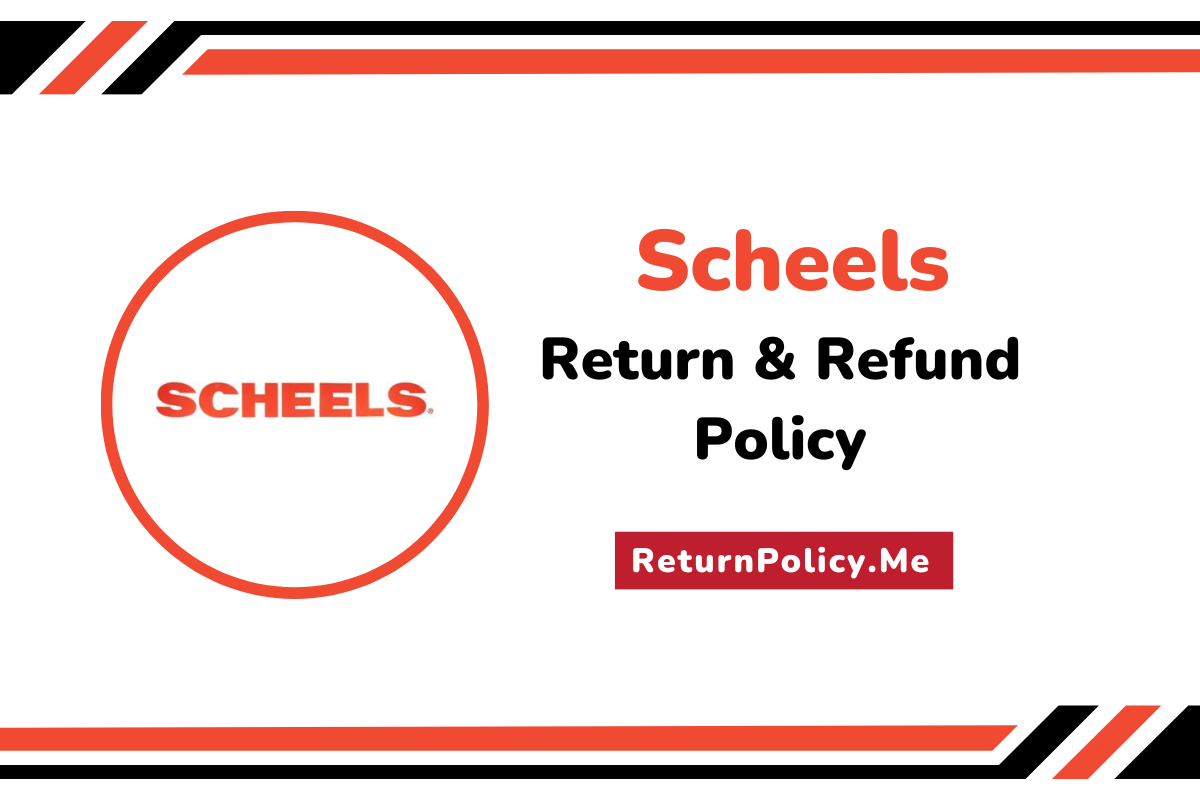 Scheels Return and Refund Policy