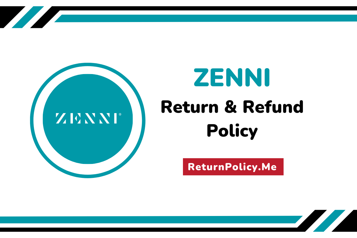 Zenni Return and Refund Policy